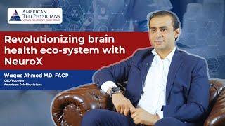 Revolutionizing brain health eco system with NeuroX