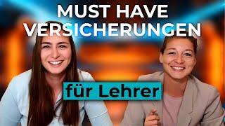 Welche Versicherungen brauchst du als Lehrkraft? // Aylin und Sophie