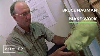 Bruce Nauman: Make-Work | Art21 "Extended Play"