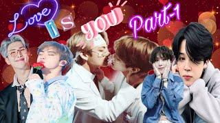 love is you ||  part-1  || BTS love story #bts #taekook #yoonmin #btsmyoxygen @BTSMyOxygen