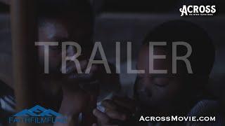 Across - Trailer (The Father Tolton Movie)