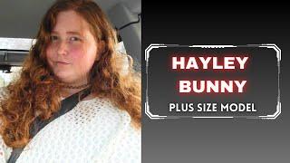 Hayley Bunny - Plus size model from Knoxville, Tennessee | Bio & Lifestyle