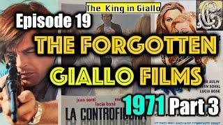 The Forgotten Giallo Films Episode 19, 1971 Part 3 | TheKingInGiallo