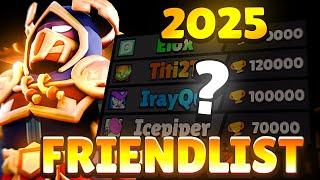 My Friendlist in 2025 