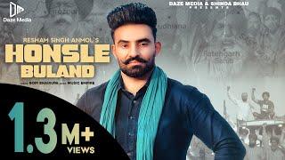 Honsle Buland (Official Video) | Resham Singh Anmol | Music Empire | Daze Media | New Punjabi Song