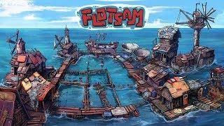 Новинка! Flotsam. Город на воде