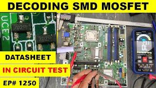 {1250} Decoding SMD marking MOSFET, In-Circuit Testing