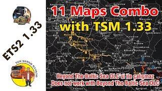 ETS2 1.33 - TSM 1.33 ve 10 Harita ile kombo map (Baltic Sea DLC'siz)