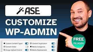 Customize the WordPress DASHBOARD & more  | ASE Plugin Tutorial and Review