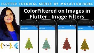 ColorFiltered in Flutter | Learn Flutter with Mayuri Ruparel