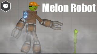 Melon Robot in Melon Playground | People Playground | Kselebox