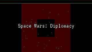 Space Wars: Diplomacy - Teaser