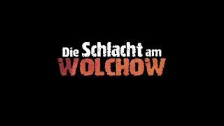 Die Schlacht am Wolchow - Doku