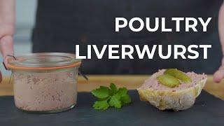 Make poultry liverwurst yourself - mild, fine & super tasty