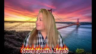 seven spanish angel(cover by Victoria Liu