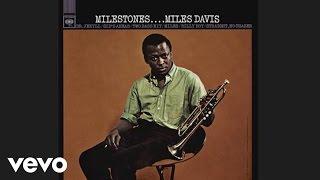 Miles Davis - Milestones (Official Audio)