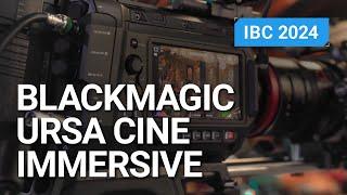 Blackmagic shares details on the Ursa 17K and Cine  Immersive 3D cameras