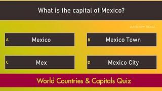 World Countries & Capitals Quiz | 25 Questions | World Geography Questions | General Knowledge Quiz