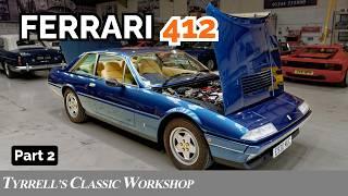 Ferrari 412 Final Fixes: Suspension & Engine Repairs Completed | Tyrrell's Classic Workshop