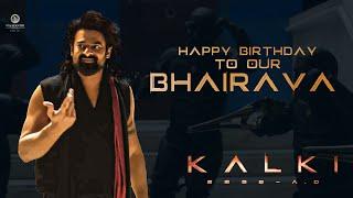 Happy Birthday to our Bhairava | Prabhas | Kalki 2898 AD