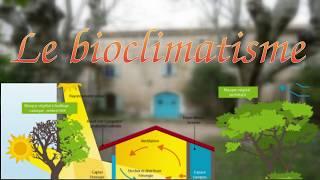 Le bioclimatisme