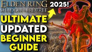 ULTIMATE Beginners Guide To ELDEN RING! - Elden Ring New Player Guide For 2025! (Elden Ring Tips)