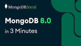 What's New in MongoDB 8.0 | .local London 2024