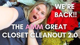 THE AMM GREAT CLOSET CLEANOUT 2.0 | MAKING SPACE | starting over + new mindset