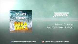 DJ Mos & DJ Andys - Buka Buka (feat. Shantel)