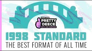 The BEST Format of All Time | Pretty Deece