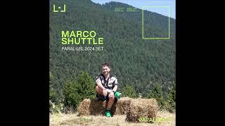 Marco Shuttle @ Paral·lel 2024