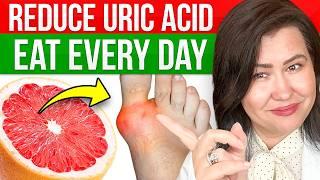 15 SUPER Foods To Reduce URIC ACID (Gout): Rheumatologist Explains