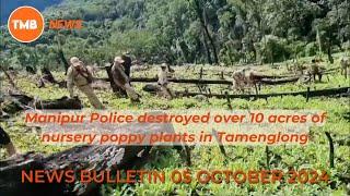 TMB NEWS BULLETIN 05TH OCTOBER // #Manipur #tmbnews  #themorningbell  #NewsBulletin  #latestnews