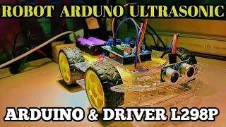 Cara membuat robot arduino  ultrasonik dengan driver l298p