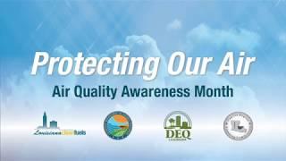 Protecting Our Air – Air Quality Awareness Month