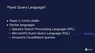 Elasticsearch Piped Query Language (ES|QL)