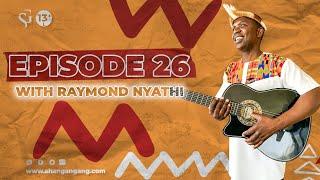 Episode 29 | Raymond Nyathi, Rendzo ra Music, Spotify uploads, Bookings,