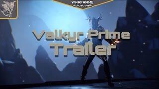 Warframe_ Русская Озвучка. Прайм Доступ. Валькирия Прайм Трейлер