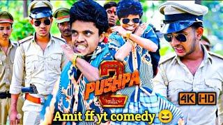 Sasta Pushpa 2 | Pushpa 2 | Amit ff comedy | 4k HD comedy video.....