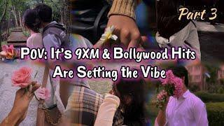 POV: It’s 9XM  & Bollywood Hits Are Setting the Vibe