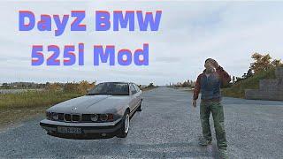 BMW 525i Mod - Fast AS F### DayZ