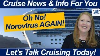 CRUISE NEWS! ANOTHER Norovirus Outbreak! Miami Event Impacts Cruising. HAL Legendary Voyages