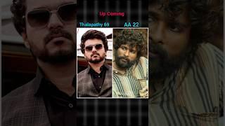 Up Coming Movies  || #shorts #thalapathyvijay #alluarjun #vijaythalapathy #aa22 #status