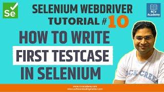 Selenium WebDriver Tutorial #10 - How to Write First TestCase in Selenium