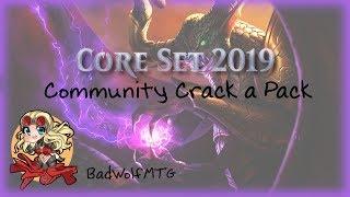 CORE SET 19 COMMUNITY CRACK A PACK - BadWolfMTG