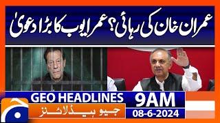 Imran Khan Release Soon? Omar Ayub’s Big Claim | Geo News 9 AM Headlines (8th June 2025)
