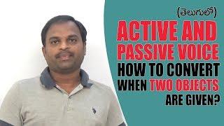 Active and Passive Voice || How To Convert When Two Objects Are Given? || English Learning Assistant