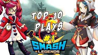 #1 - Top 10 Plays Compilation - Smash Legends