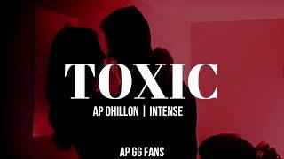 TOXIC (Lyrics + Eng. Translation) - AP DHILLON | INTENSE | Lyrical Music Video