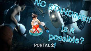 Is it Possible to Beat Portal 2 without Standing?